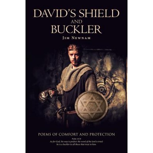 David''s Shield and Buckler Paperback, Christian Faith Publishing, Inc.