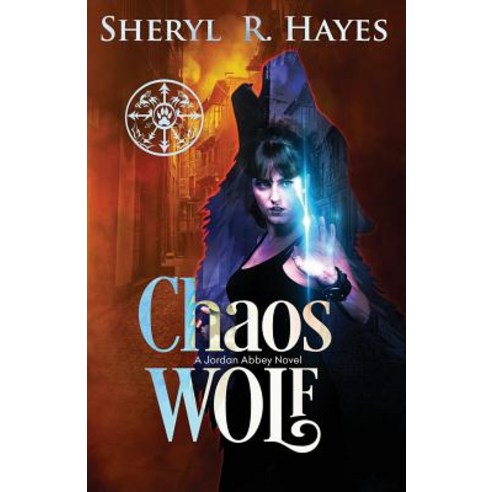 Chaos Wolf: A Jordan Abbey Novel Paperback, Stitched Wolf Press