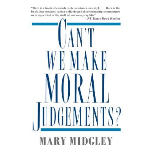 Can''t We Make Moral Judgements? Paperback, Palgrave MacMillan