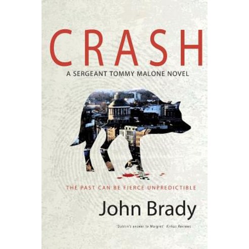 Crash: A Sergeant Tommy Malone Crime Novel Paperback, Johnbradysbooks.com