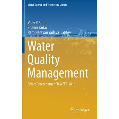 Water Quality Management: Select Proceedings of Icwees-2016 Hardcover, Springer