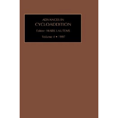 Advances in Cycloaddition Hardcover, JAI Press