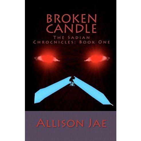 Broken Candle: Broken Candle Paperback, Createspace Independent Publishing Platform