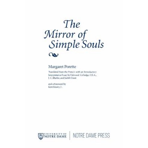 The Mirror of Simple Souls Paperback, University of Notre Dame Press