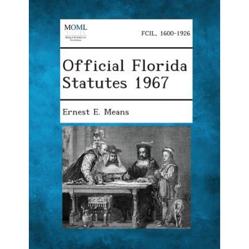 Official Florida Statutes 1967 Paperback, Gale, Making of Modern Law