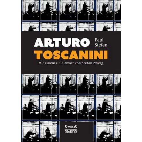 Arturo Toscanini Paperback, Severus