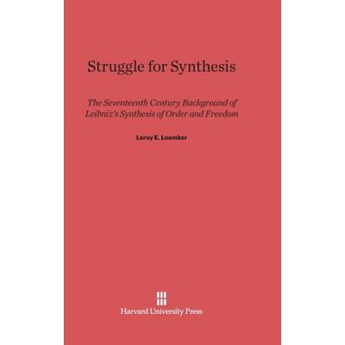 Struggle for Synthesis Hardcover, Harvard University Press