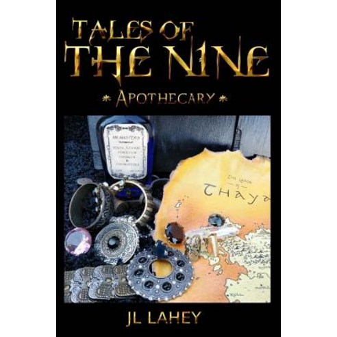 Tales of the Nine: Apothecary Paperback, Createspace Independent Publishing Platform