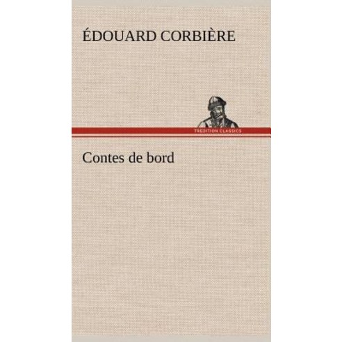 Contes de Bord Hardcover, Tredition Classics