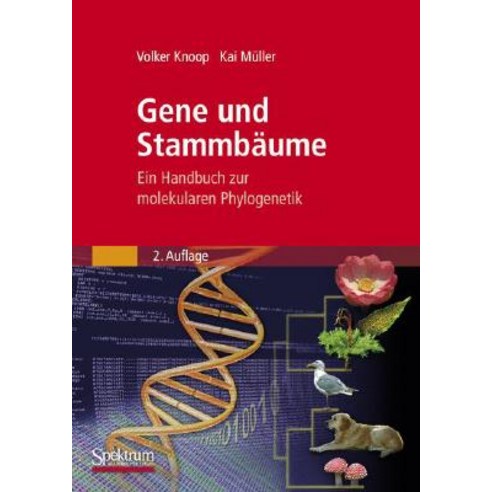 Gene Und Stammbaume Ein Handbuch Zur Molekularen