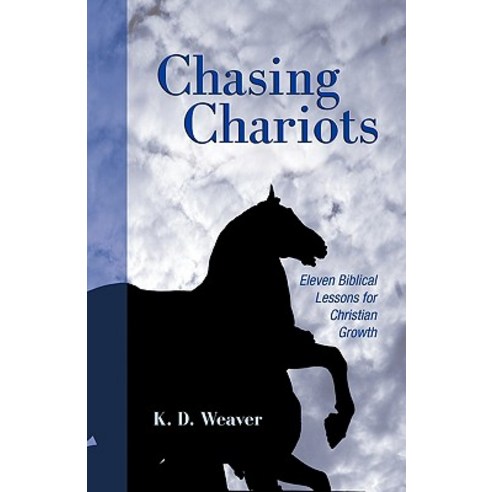 Chasing Chariots Paperback, CSS Publishing Company