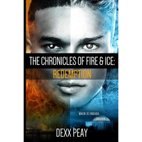 The Chronicles of Fire and Ice: Redemption Paperback, Dexter Price