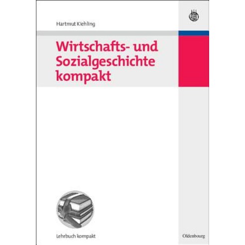 Wirtschafts- Und Sozialgeschichte Kompakt Paperback, Walter de Gruyter