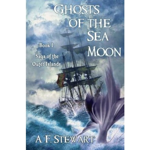 Ghosts of the Sea Moon Paperback, Createspace Independent Publishing Platform