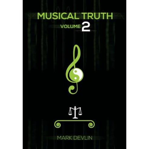 Musical Truth 2 Hardcover, Asys Publishing