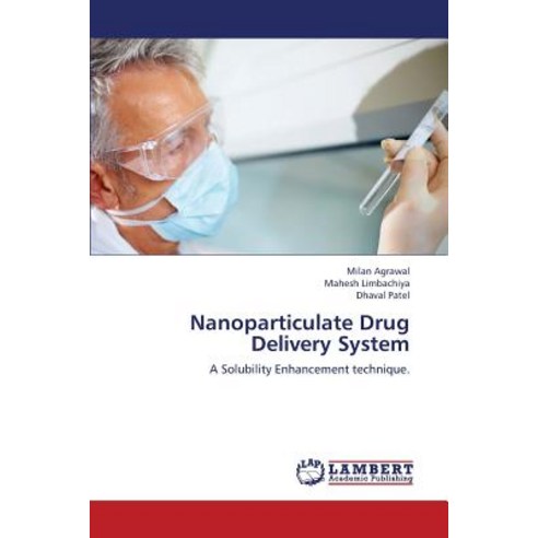 Nanoparticulate Drug Delivery System Paperback, LAP Lambert Academic Publishing