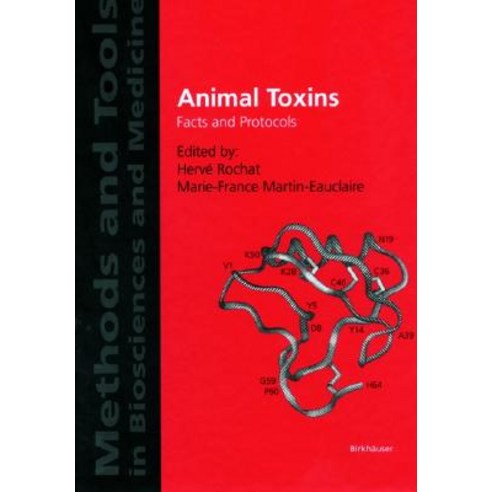 Animal Toxins: Facts and Protocols Hardcover, Springer