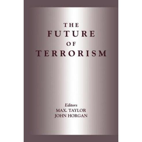 The Future of Terrorism Paperback, Routledge