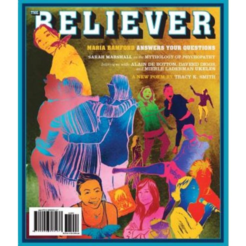 The Believer Issue 117: February/March Paperback, Believer Magazine