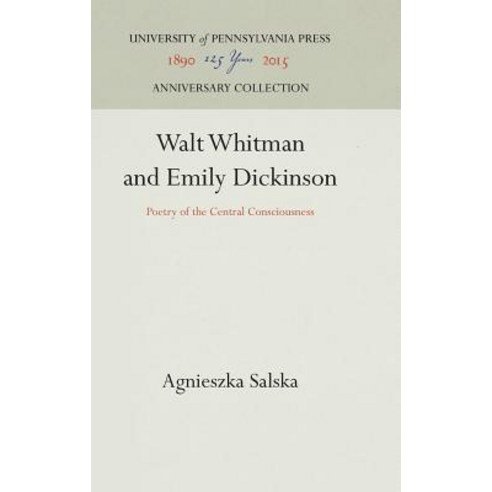 Walt Whitman and Emily Dickinson Hardcover, University of Pennsylvania Press