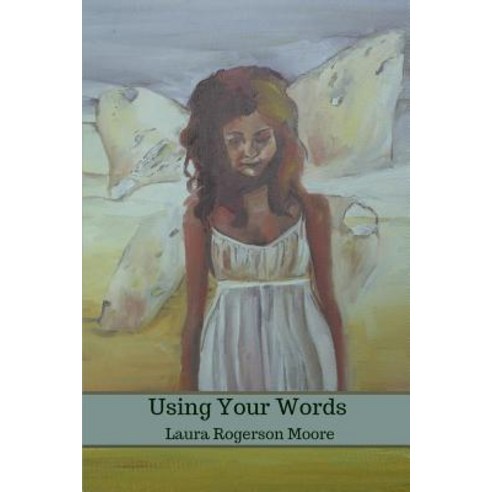 Using Your Words Paperback, Kelsay Books