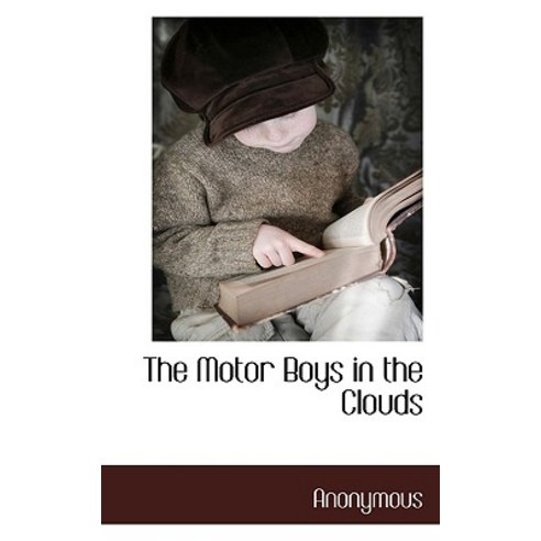 The Motor Boys in the Clouds Paperback, BCR (Bibliographical Center for Research)