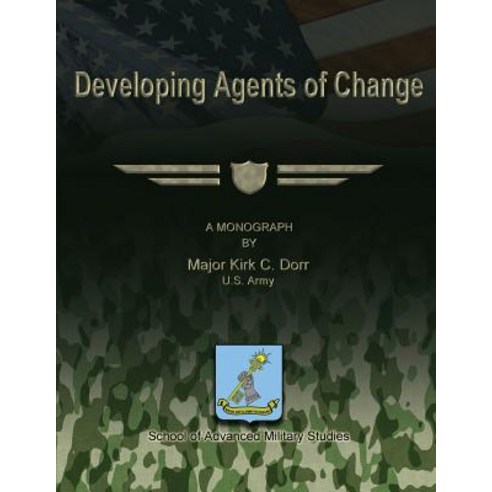 Developing Agents of Change Paperback, Createspace