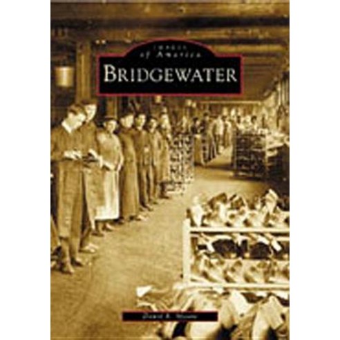 Bridgewater Paperback, Arcadia Publishing (SC)