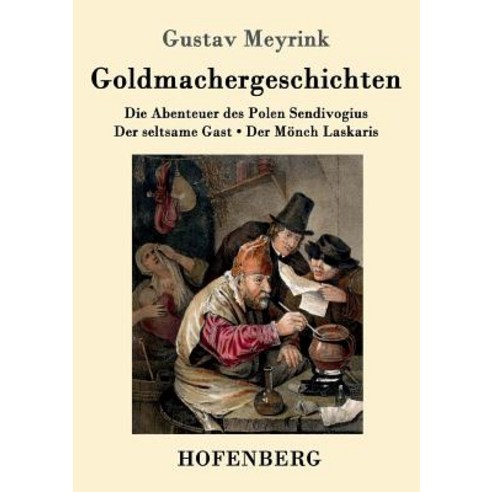 Goldmachergeschichten Paperback, Hofenberg