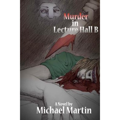 Murder in Lecture Hall B Paperback, Createspace