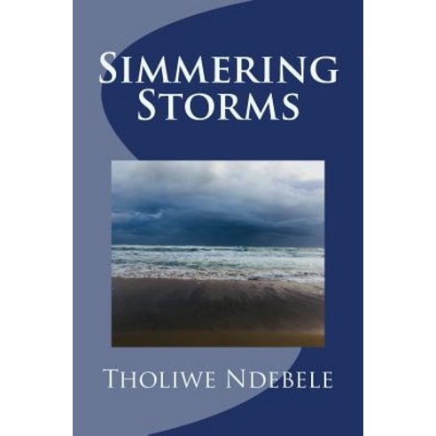 Simmering Storms Paperback, Createspace Independent Publishing Platform