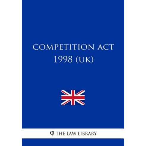 Competition ACT 1998 Paperback, Createspace Independent Publishing Platform