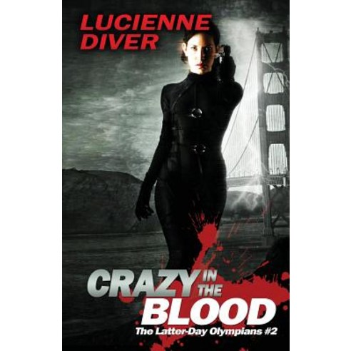 Crazy in the Blood Paperback, Wordfire Press LLC