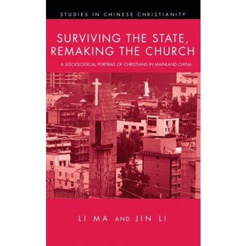 Surviving the State Remaking the Church Hardcover, Pickwick Publications