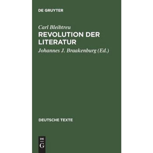 Revolution Der Literatur Hardcover, de Gruyter