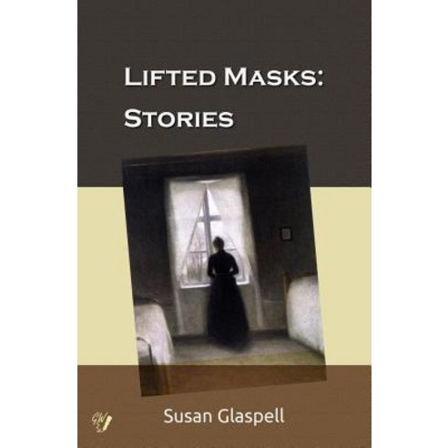 Lifted Masks: Stories: (Illustrated) Paperback, Golden Wit