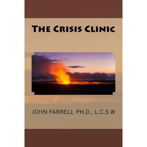The Crisis Clinic Paperback, I Street Press