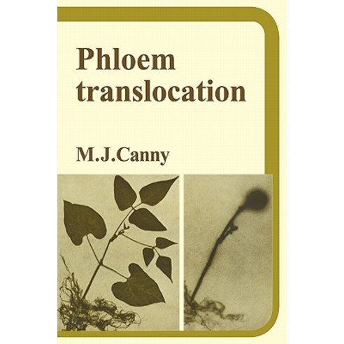 Phloem Translocation, Cambridge University Press