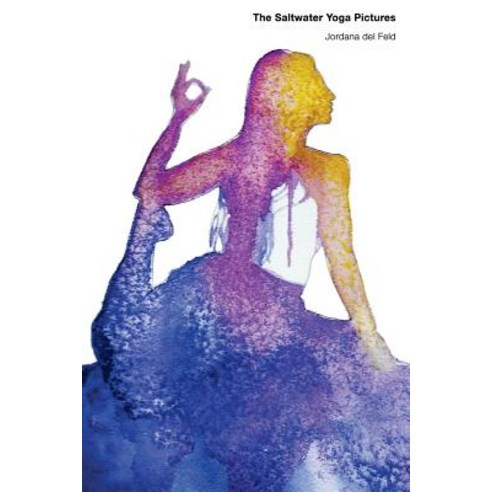 The Saltwater Yoga Pictures Paperback, Createspace Independent Publishing Platform