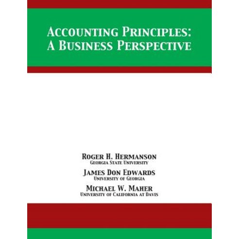 Accounting Principles: A Business Perspective Paperback, 12th Media Services