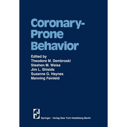 Coronary-Prone Behavior Paperback, Springer