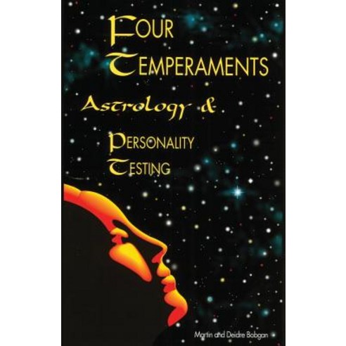 Four Temperaments Astrology and Personality Testing Paperback, Eastgate Publishers