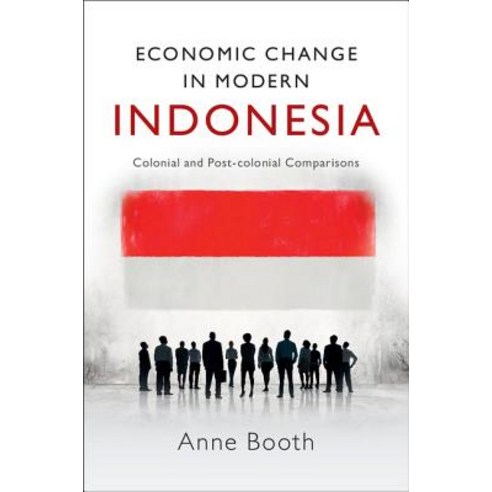 Economic Change in Modern Indonesia, Cambridge University Press
