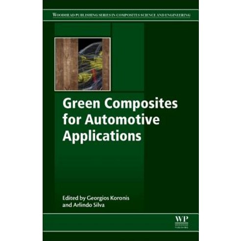 Green Composites for Automotive Applications Paperback, Woodhead Publishing
