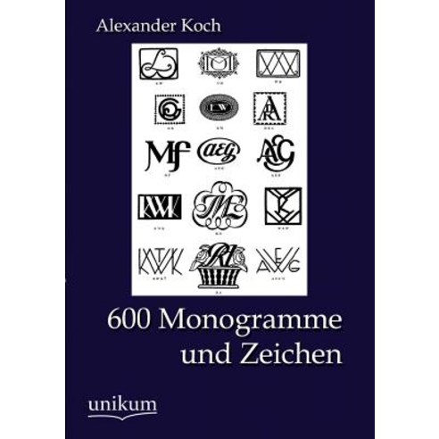 600 Monogramme Und Zeichen Paperback, Europ Ischer Hochschulverlag Gmbh & Co. Kg
