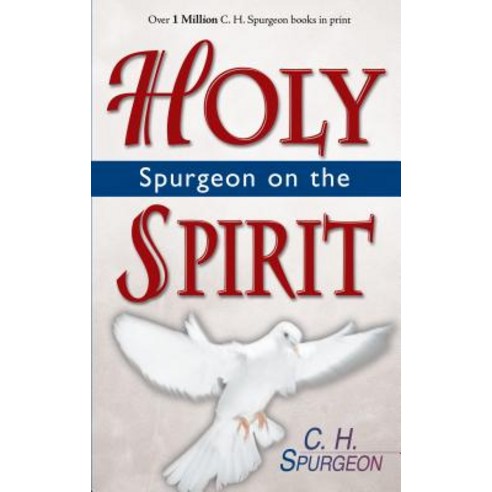 Spurgeon on the Holy Spirit Paperback, Whitaker House