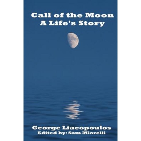 Call of the Moon Paperback, Createspace