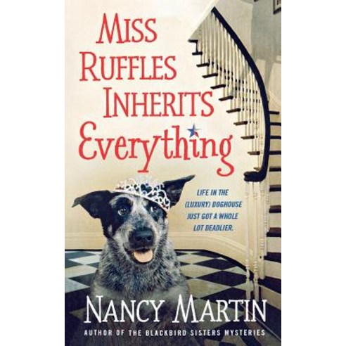 Miss Ruffles Inherits Everything Paperback, St. Martins Press-3pl