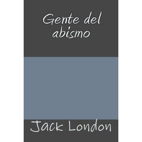 Gente del Abismo Paperback, Createspace Independent Publishing Platform