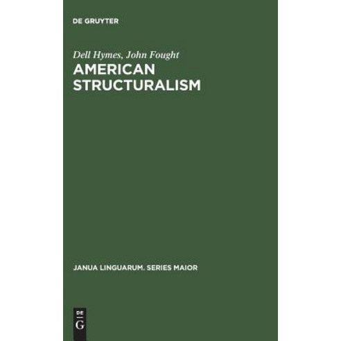 American Structuralism Hardcover, Walter de Gruyter